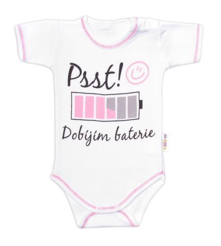 Body krátký rukáv s vtipným textem Baby Nellys, Psst! Dobíjím baterie, holka