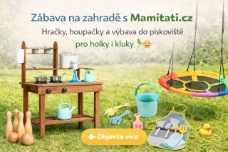 Zábava na zahradě s Mamitati.cz