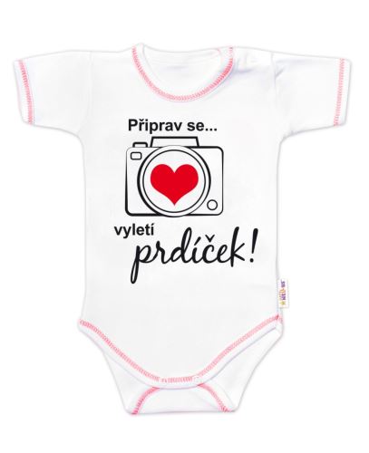 Body krátký rukáv s vtipným textem Baby Nellys, Připrav se....vyletí prdíček